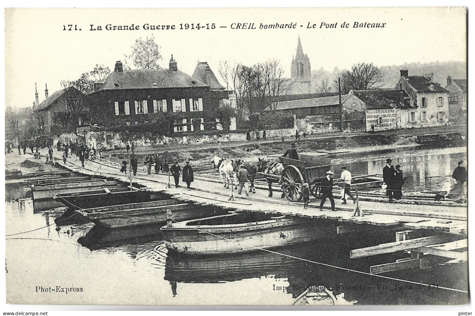 CREIL Bombardé - La Grande Guerre 1914-15 - Le Pont De Bateaux - Creil