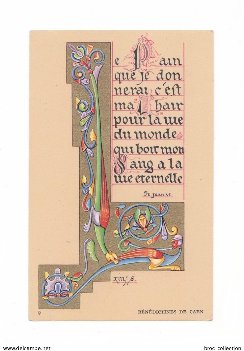 Citation De Saint Jean, Eucharistie, Enluminure, Lettrine, éd. Bénédictines De Caen N° 9 - Devotieprenten