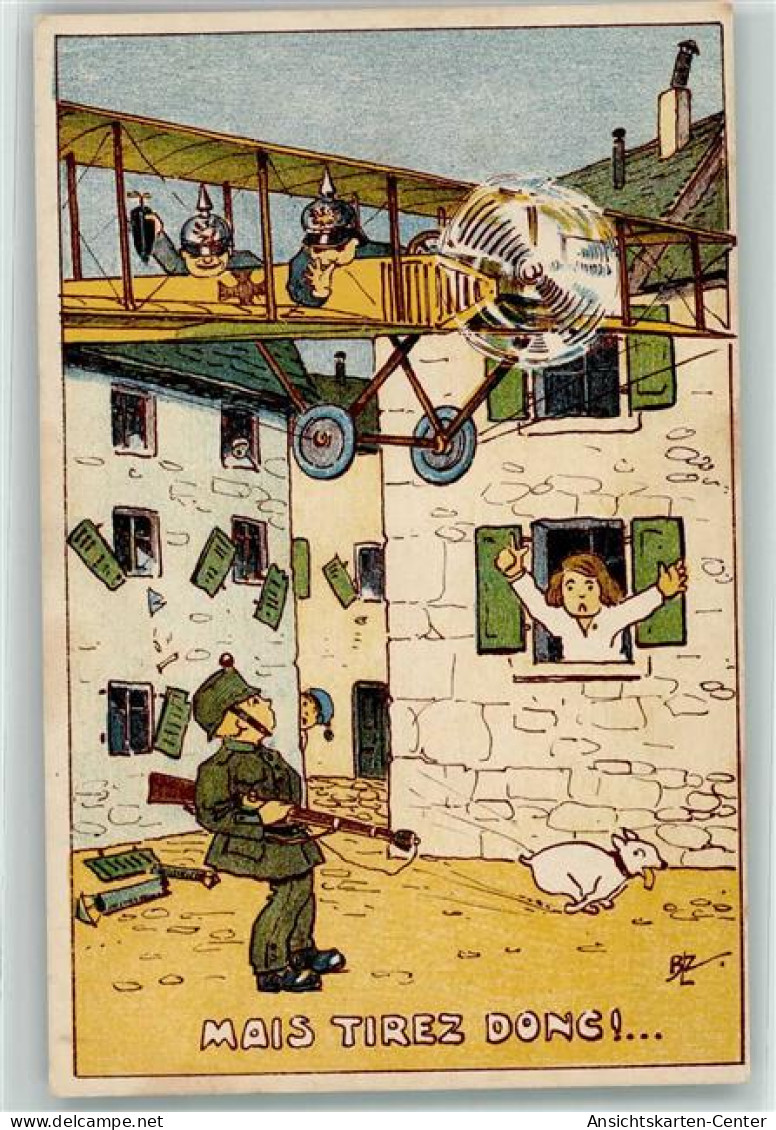 10640908 - Mais Tirez Donc - Propaganda WK I - Deutscher Flieger - Weltkrieg 1914-18