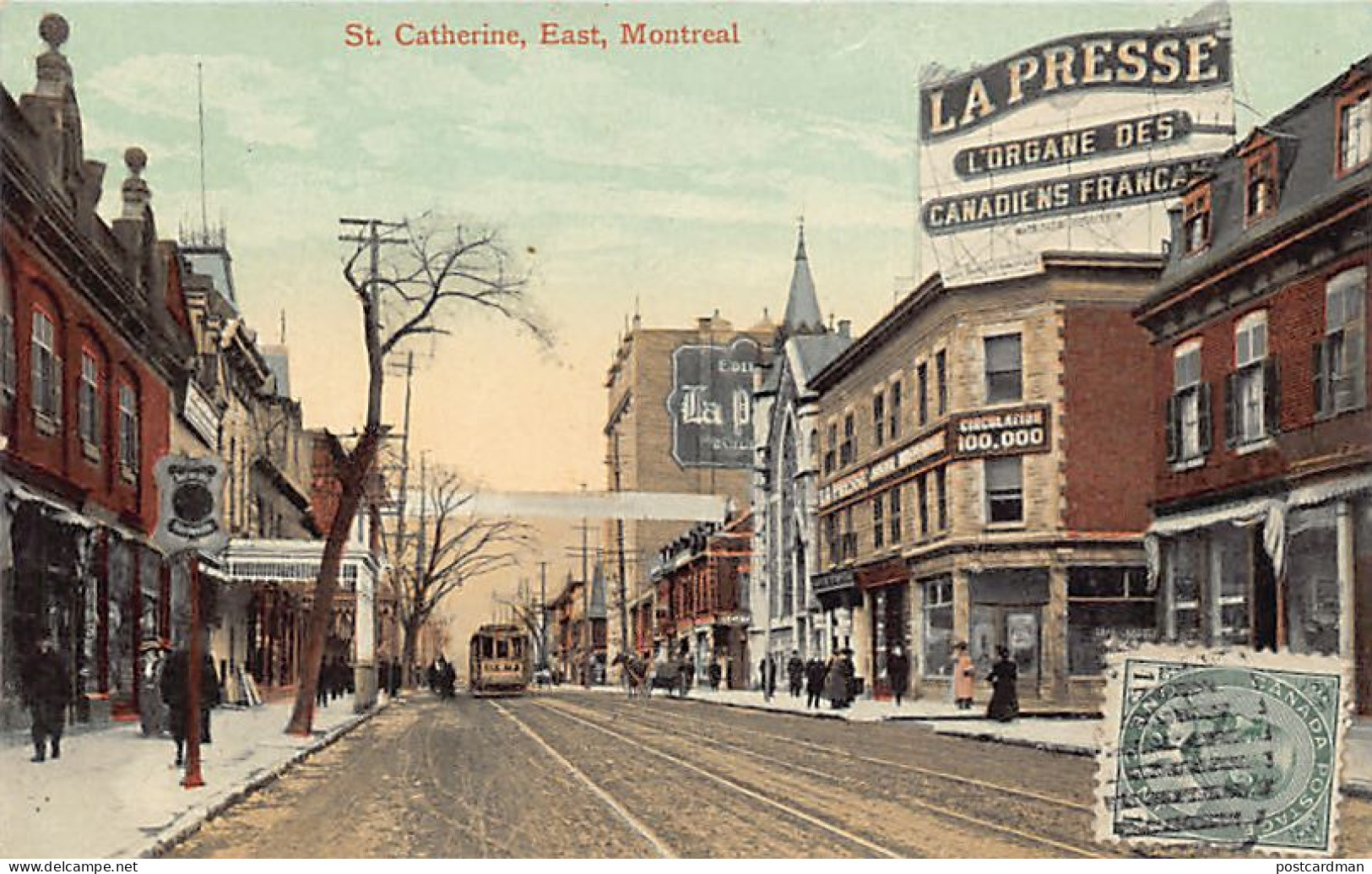 Canada - MONTREAL (QC) St. Catherine, East - La Presse - Publ. The Valentine & Son  - Montreal