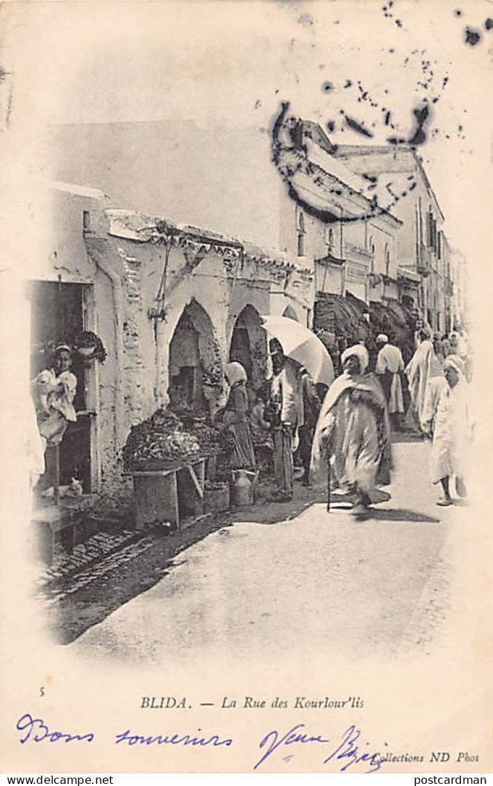 Algérie - BLIDA - La Rue Des Kourlour'lis - Ed. ND Phot. Neurdein 5 - Blida