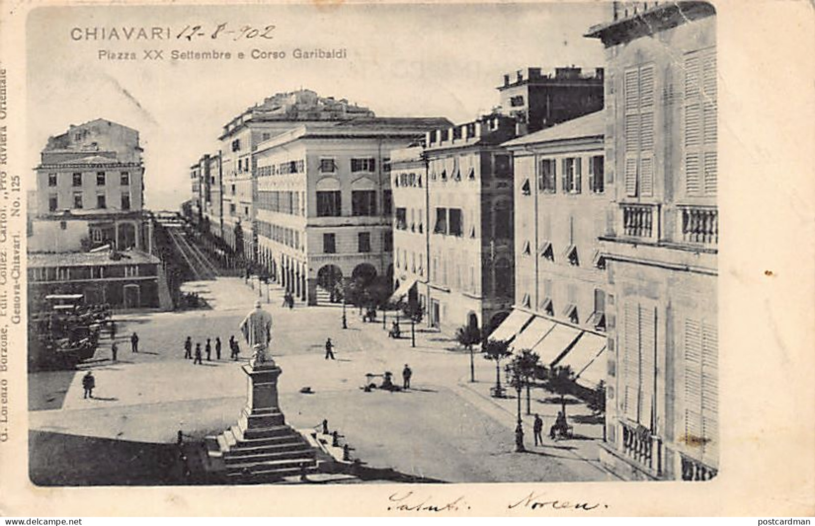 CHIAVARI (GE) Piazza XX Settembre E Corso Garibaldi - Andere & Zonder Classificatie