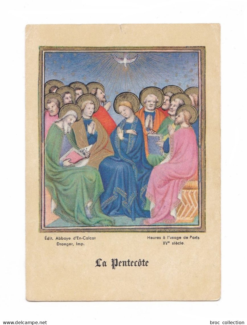 La Pentecôte, éd. Abbaye D'An-Calcat - Devotieprenten