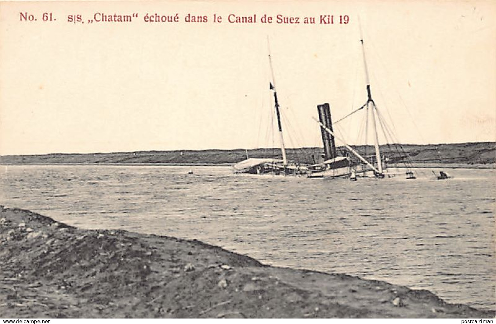 Egypt - S.S. Chatham Wrecked In The Suez Canal At Kilometer 19 - Publ. J. S. Antippa & Co.  - Suez