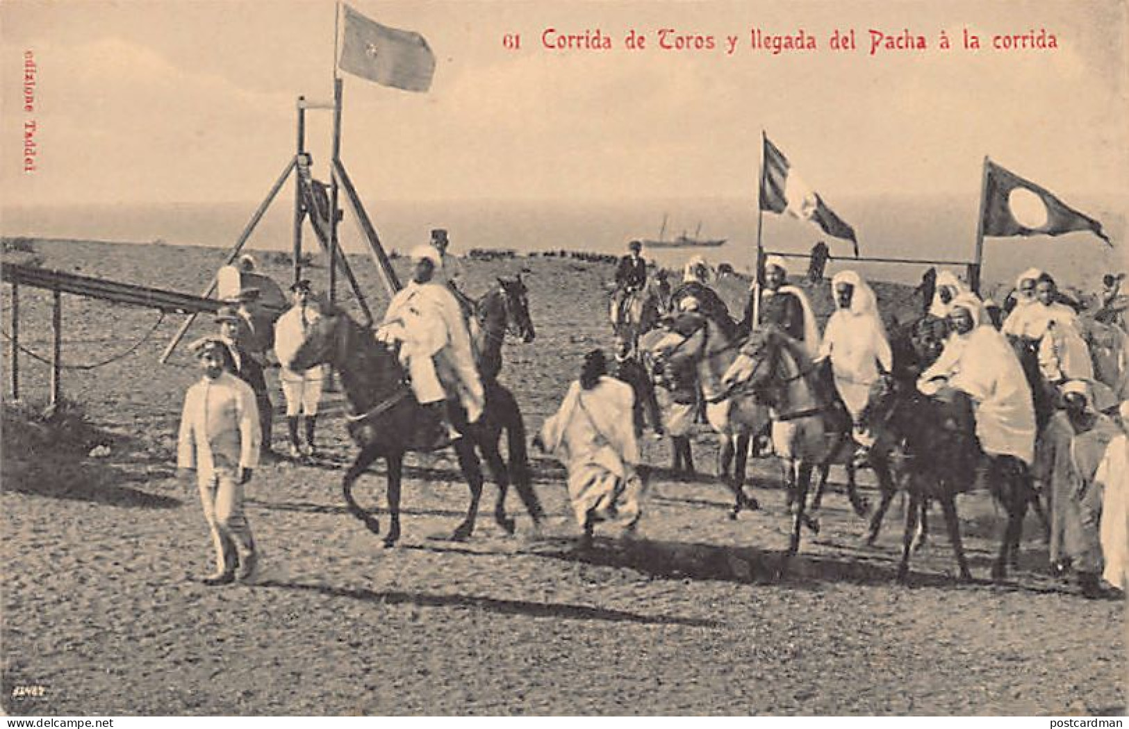 Maroc - LARACHE - Corrida De Toros Y Llegada Del Pacha à La Corrida - Ed. Taddei  - Autres & Non Classés