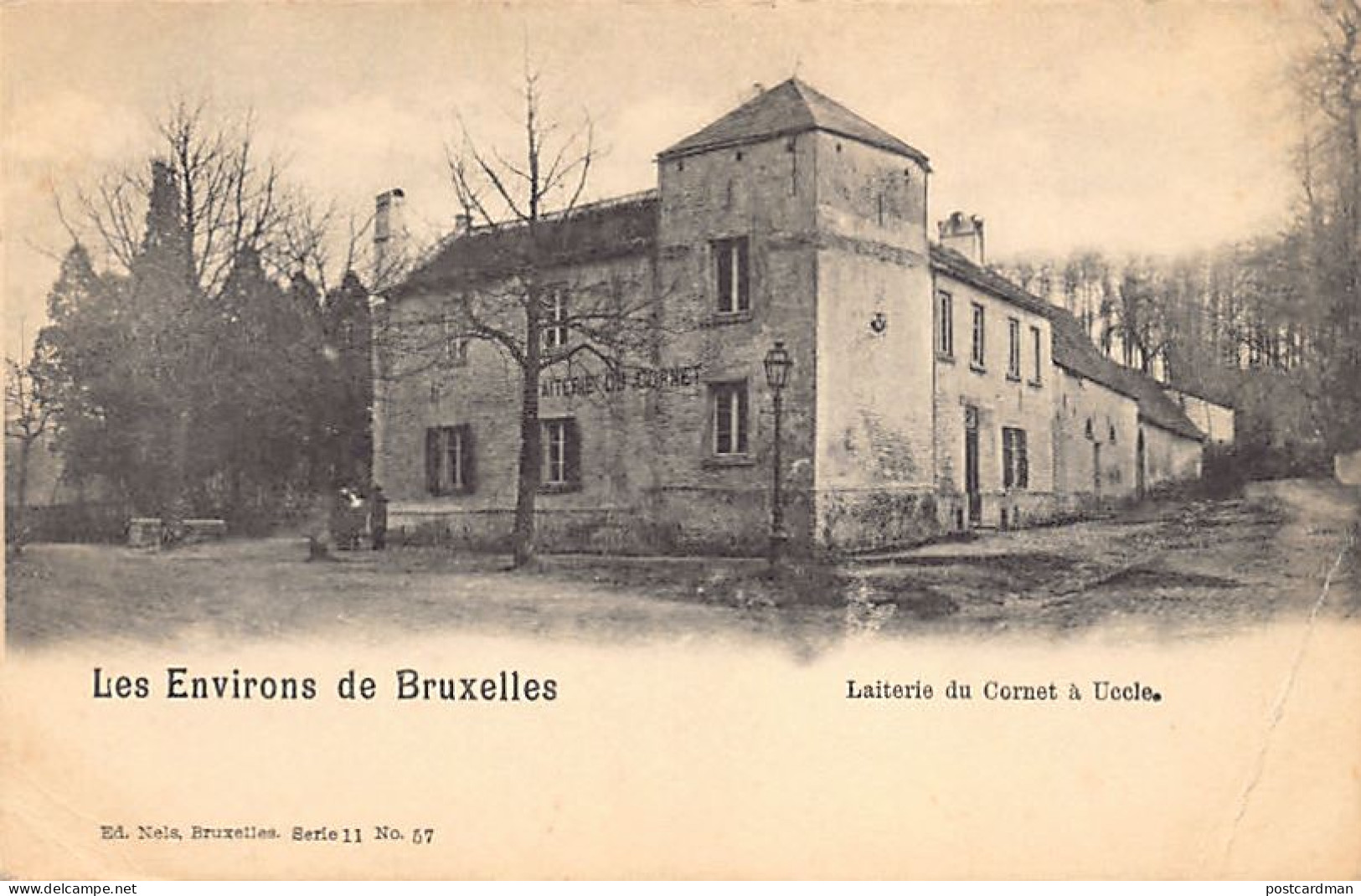 UCCLE (Brux. Cap.) Laiterie Du Cornet - Nels Série 11 No. 57 - Ukkel - Uccle