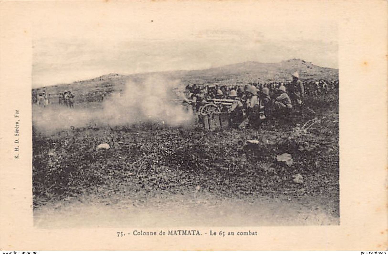 Maroc - Colonne De Matmata (Province De Taza) - Le Canon De 65 De Montagne Au Combat - Ed. E. H. D. Séréro 75 - Autres & Non Classés