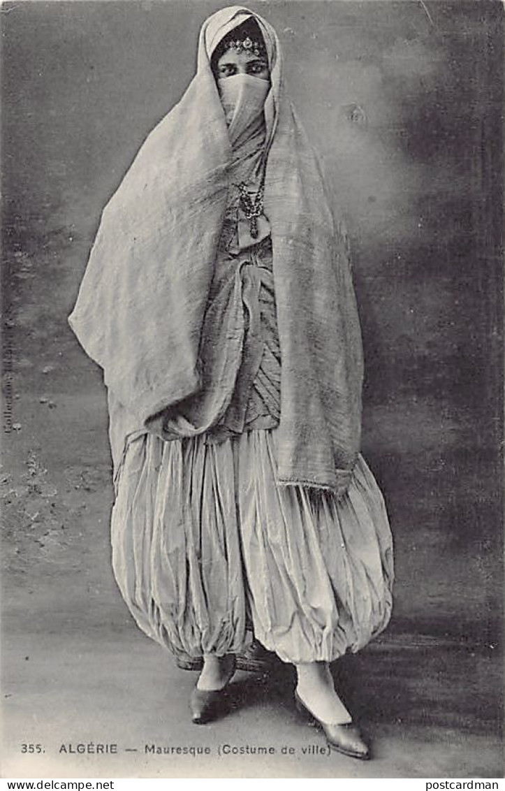 Algérie - Mauresque (Costume De Ville) - Ed. Collection Idéale P.S. 355 - Femmes