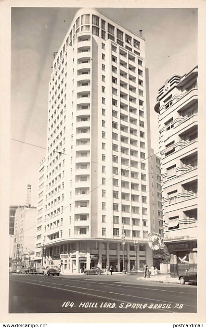 BRASIL Brazil - SÃO PAULO - Hotel Lord - Ed. F. B. 104 - São Paulo