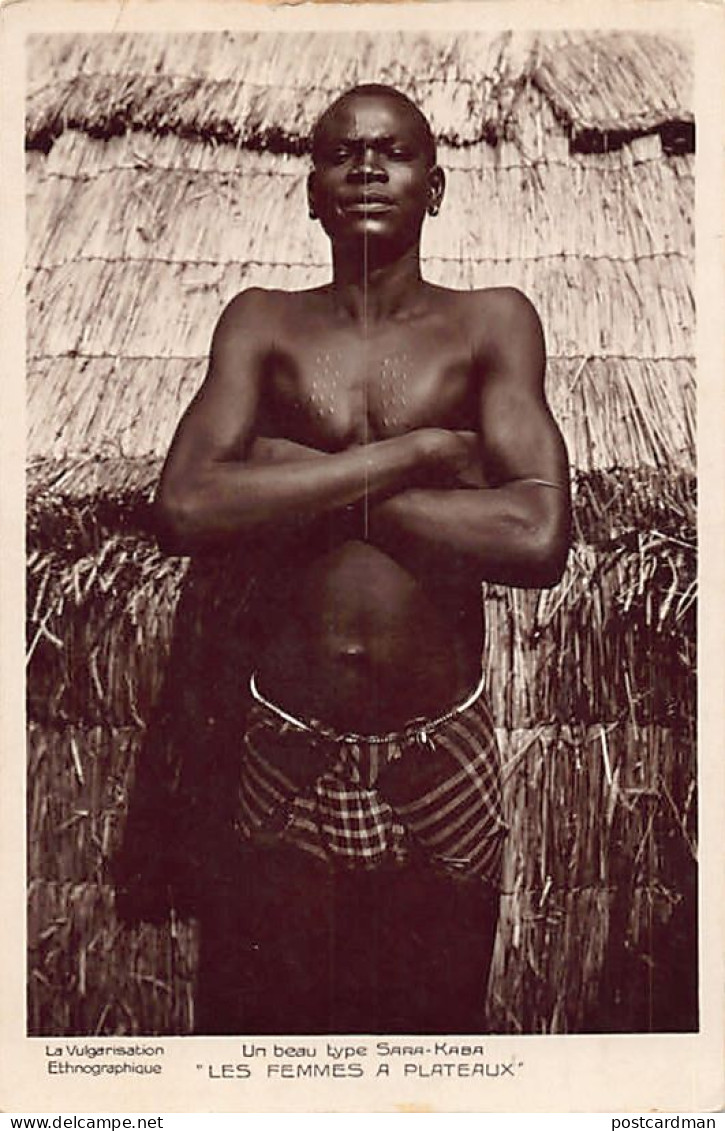 Tchad - Un Beau Type Sara-Kaba - Ed. La Vulgarisation Ethnographique  - Tchad