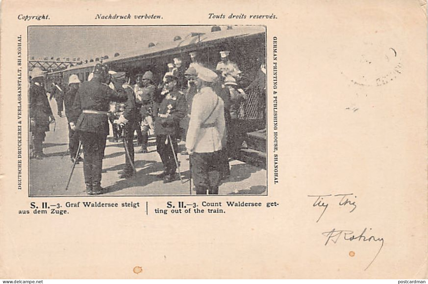 China - SHANGHAI - Count Waldersee Getting Out Of The Train - Publ. Deutsche Druckerei & Verlagsanstalt S. II - 3 - Chine