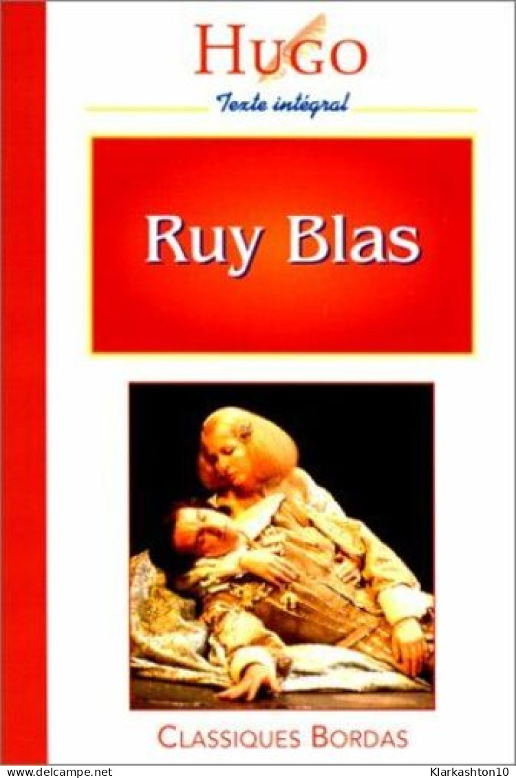 Ruy Blas - Andere & Zonder Classificatie