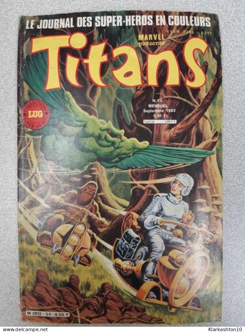 Titans Nº56 - Le Journal Des Super-Heros En Couleurs / Septembre 1983 - Autres & Non Classés