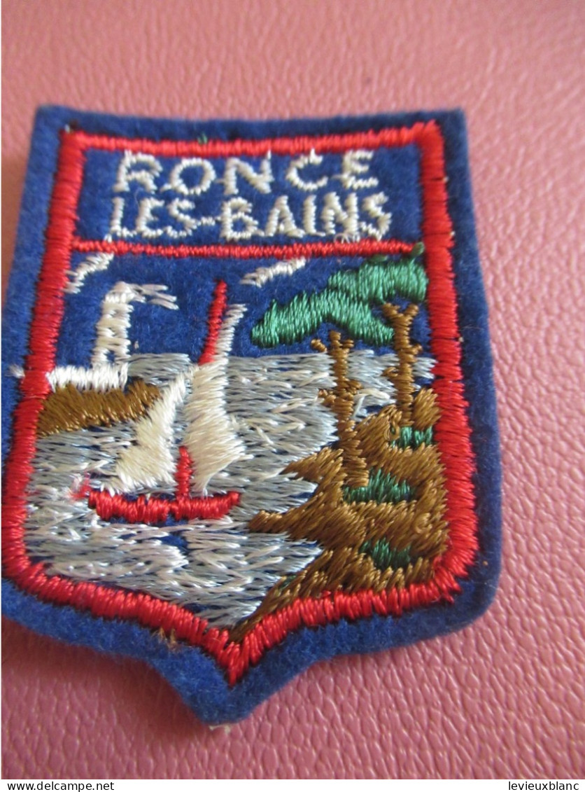 Ecusson Tissu Ancien /RONCE Les Bains  / Charente Maritime  / Vers 1960-1980                    ET705 - Blazoenen (textiel)