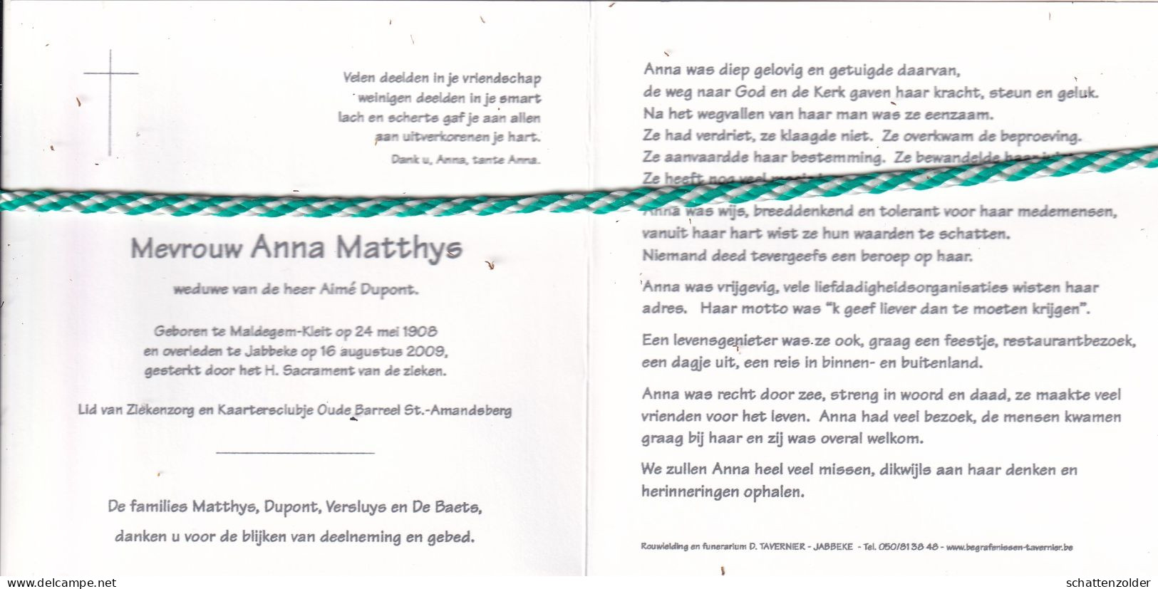 Anna Matthys-Dupont, Maldegem-Kleit 1908, Jabbeke 2009. Honderdjarige. Foto - Obituary Notices