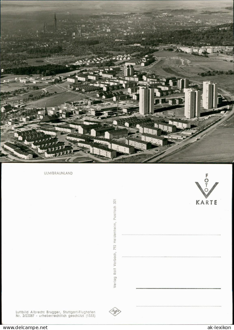 Ansichtskarte Ulm A. D. Donau Luftbild Neubaugebiet Braunland 1962 - Ulm