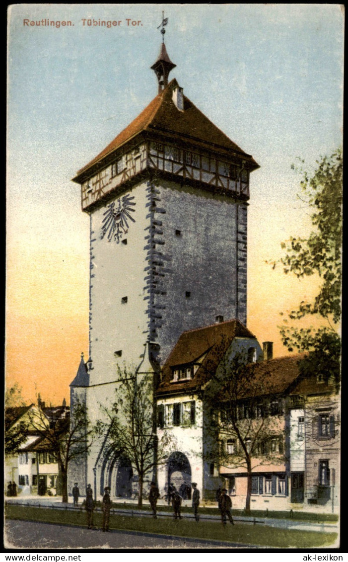 Ansichtskarte Reutlingen Tübinger Tor Mit Reichsadler - Soldaten 1914 - Reutlingen