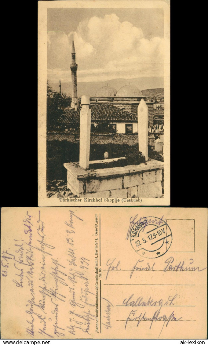 Postcard Skopje Скопје Üsküp Türkischer Friedhof WK1 1917  Gel. Feldpoststempel - Noord-Macedonië