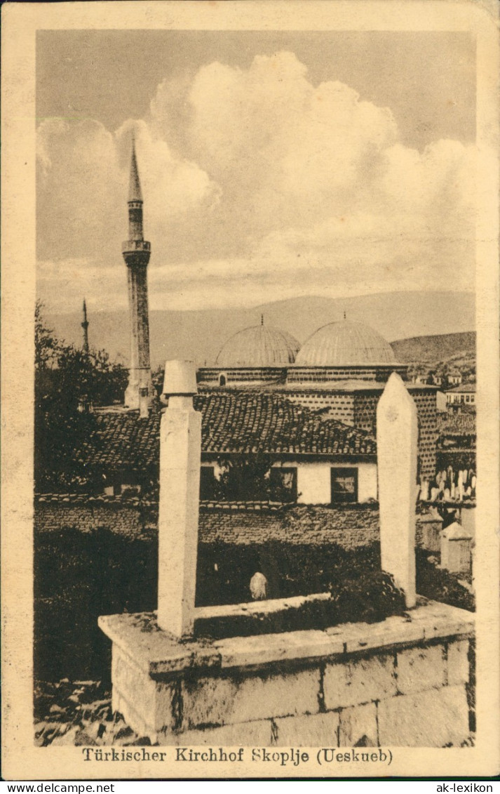 Postcard Skopje Скопје Üsküp Türkischer Friedhof WK1 1917  Gel. Feldpoststempel - Macédoine Du Nord