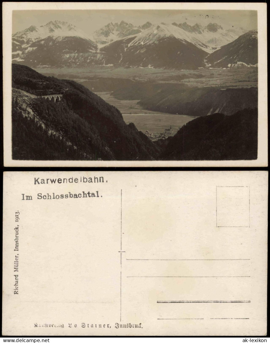 Ansichtskarte .Tirol Karwendelbahn Im Schlossbachtal Karwendelgebirge 1913 - Autres & Non Classés