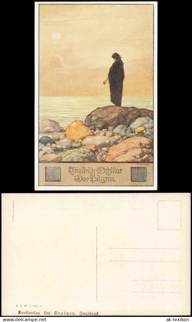 Ansichtskarte  Künstlerkarte E. Kutzer: Friedrich Schiller Der Pilgrim 1910 - Paintings