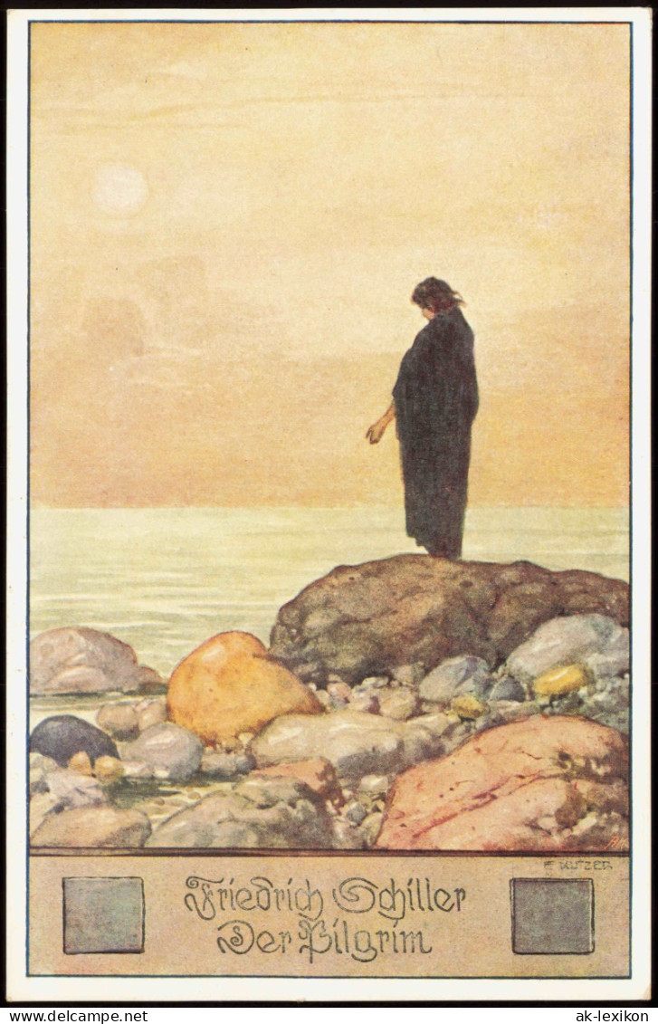 Ansichtskarte  Künstlerkarte E. Kutzer: Friedrich Schiller Der Pilgrim 1910 - Paintings