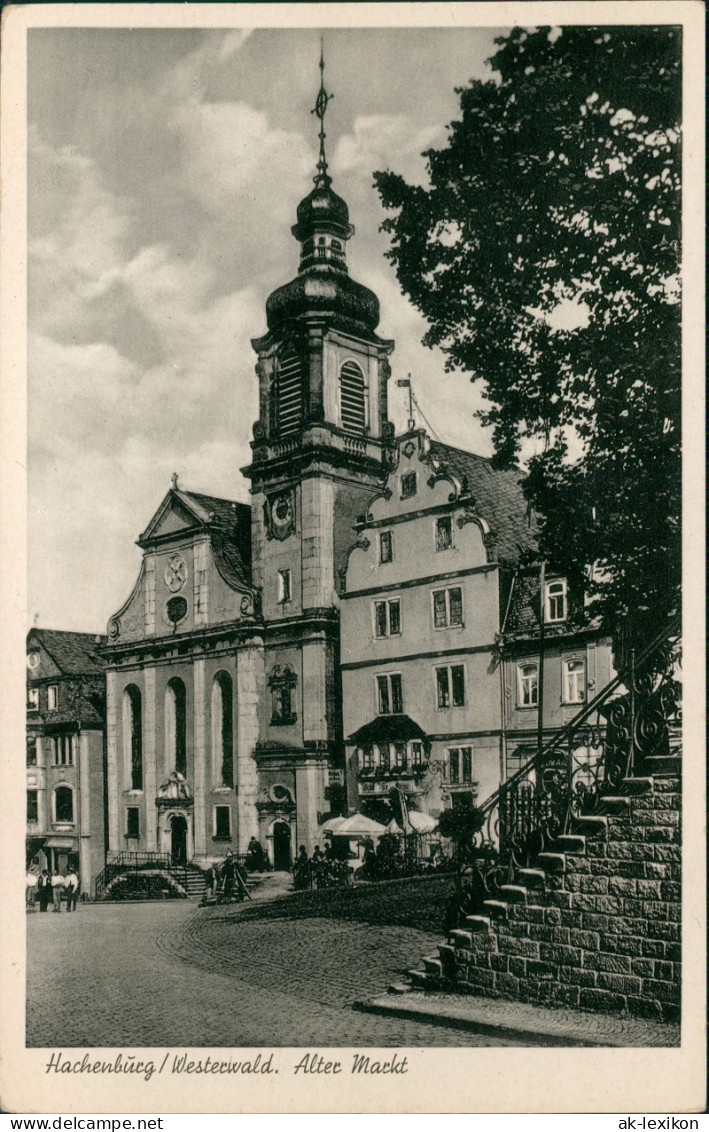 Ansichtskarte Hachenburg Ortsansicht, Alter Markt 1940 - Hachenburg