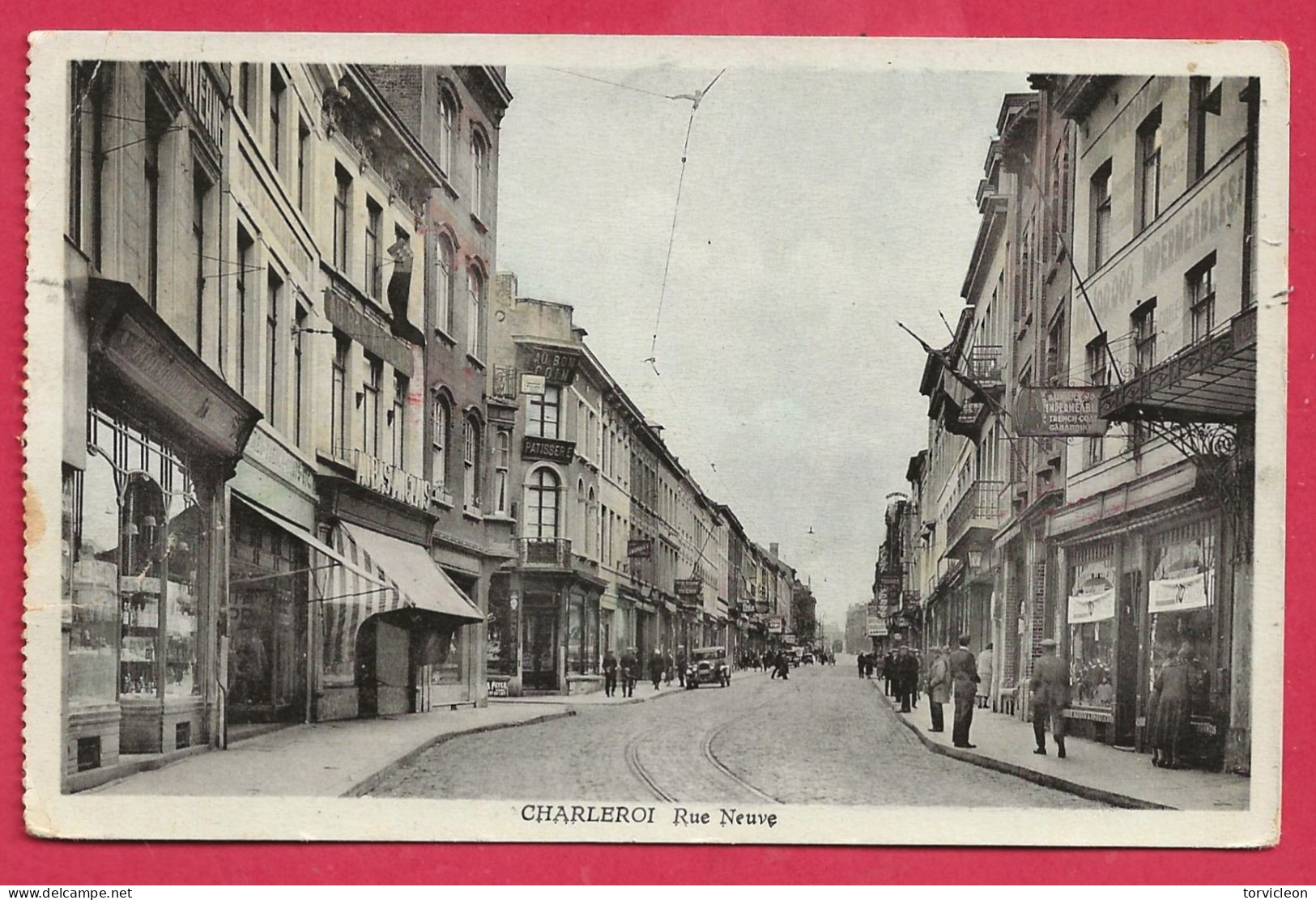 C.P. Charleroi   =   Rue  NEUVE - Charleroi