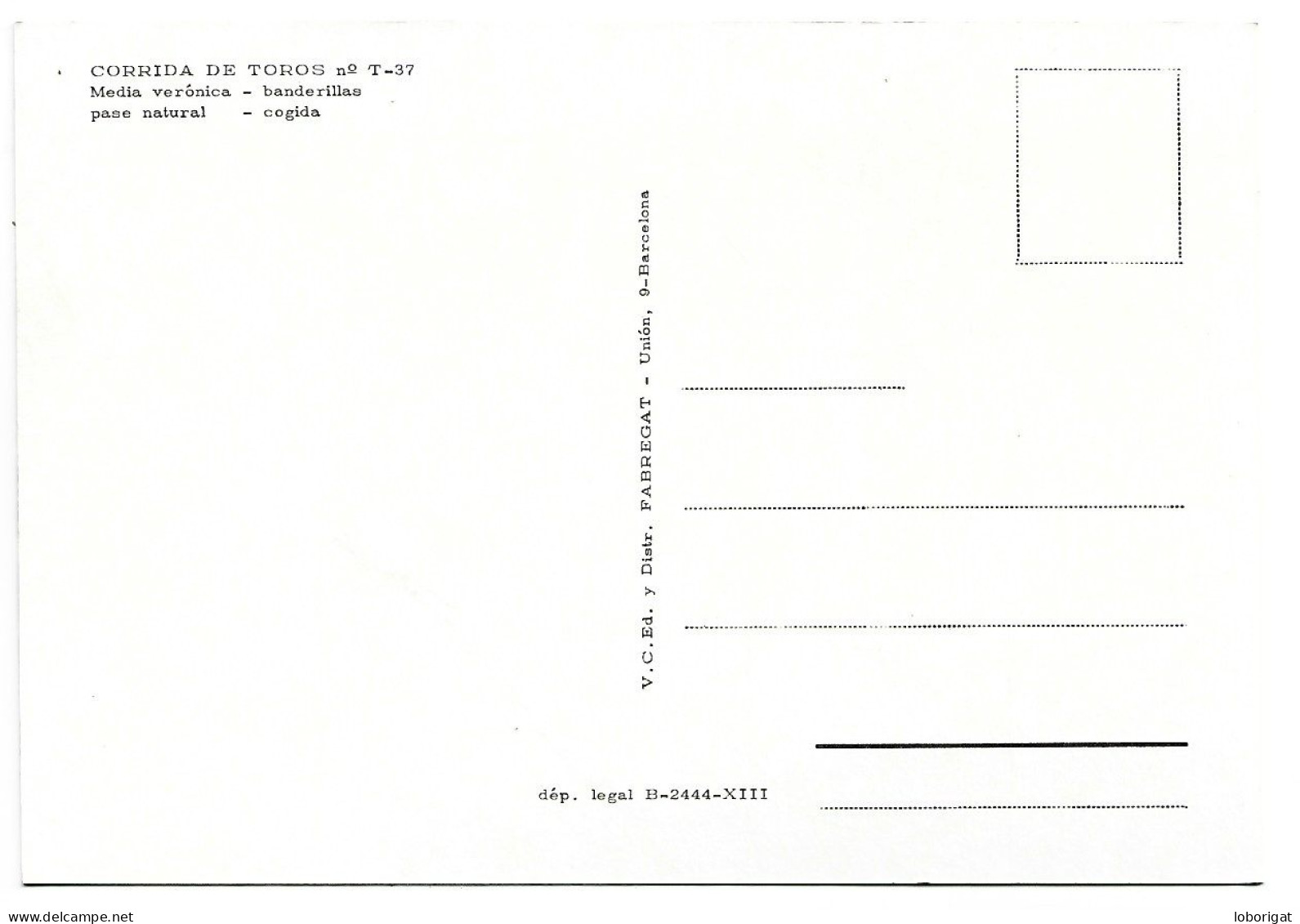 MEDIA VERONICA / BANDERILLAS / PASE NATURAL / COGIDA.- CORRIDA DE TOROS.- ESPAÑA - Stiere