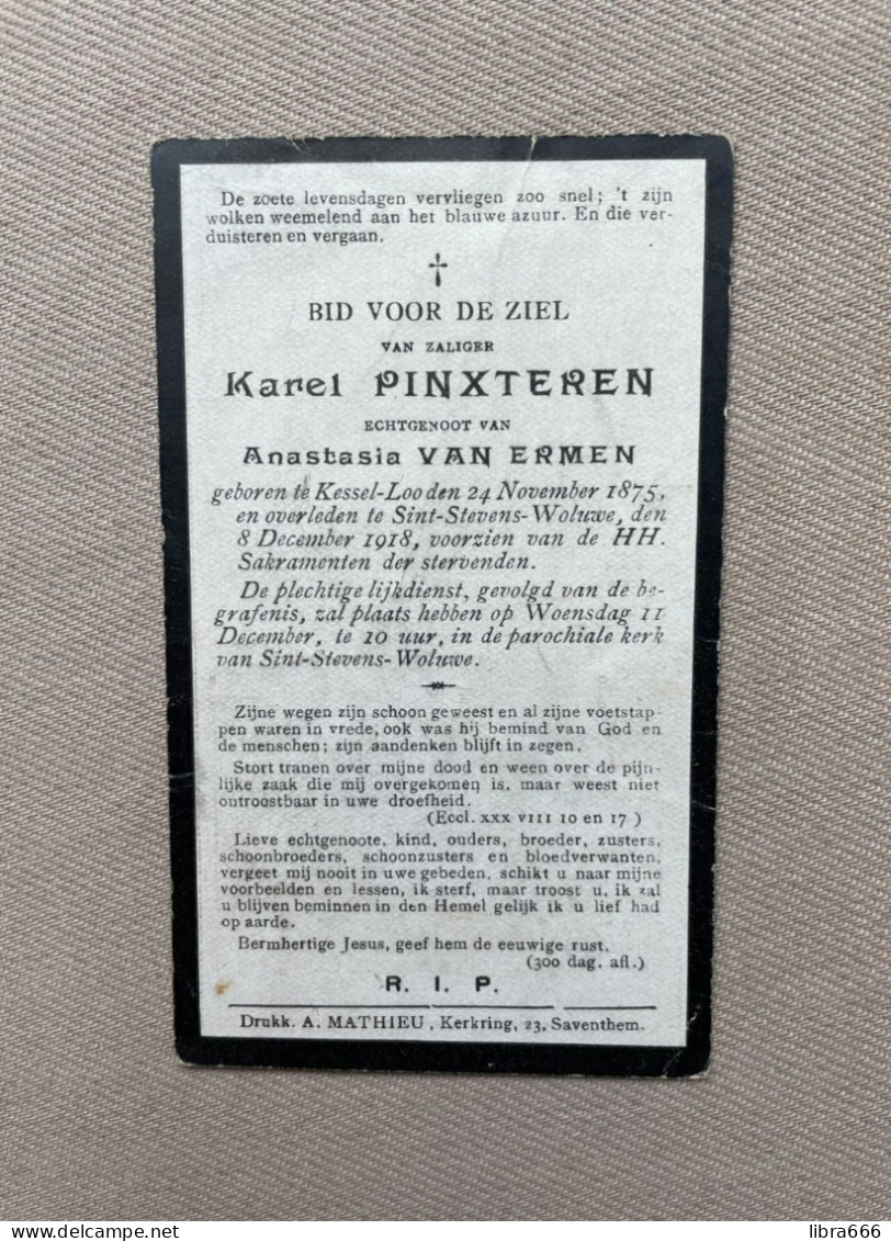 PINXTEREN Karel °KESSEL-LO 1875 +SINT-STEVEN-WOLUWE 1918 - VAN ERMEN - Obituary Notices