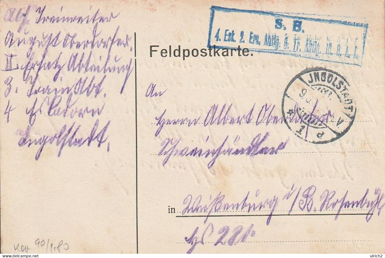 Feldpostkarte - 2. Ers. Abtlg. 3. Train Abtlg. III. B.A.K.  - Ingolstadt 1916 (69395) - Brieven En Documenten