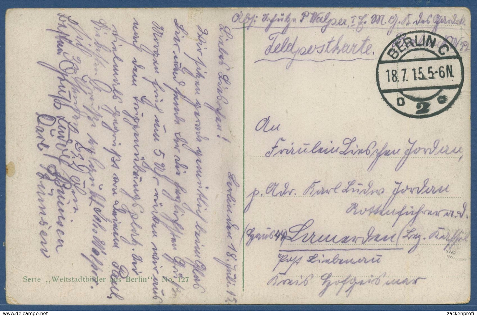 Berlin Bahnhof Hallesches Tor Hochbahn, Gelaufen 1915 Als Feldpost (AK3879) - Kreuzberg