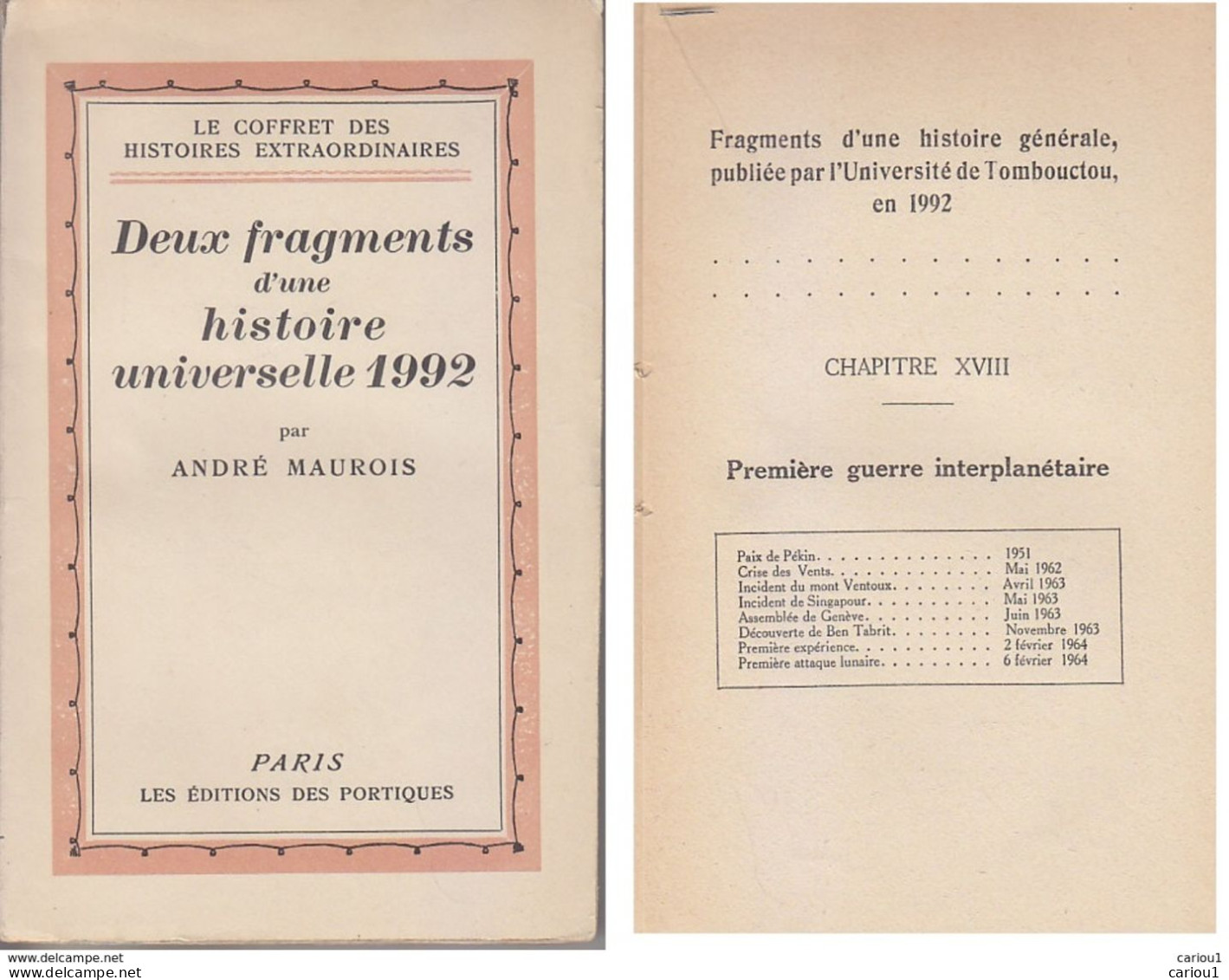 C1 Andre MAUROIS - DEUX FRAGMENTS D UNE HISTOIRE UNIVERSELLE 1992 Edition 1928 SF Port Inclus France - Vóór 1950