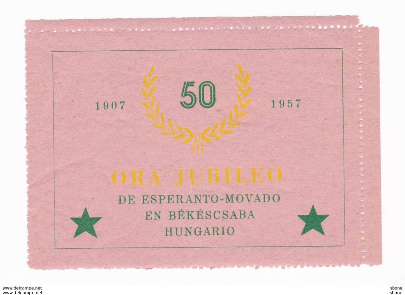 Vignette Esperanto - Ora Jubileo De Esperanto Movado En Bekescsaba Hungario - Esperánto