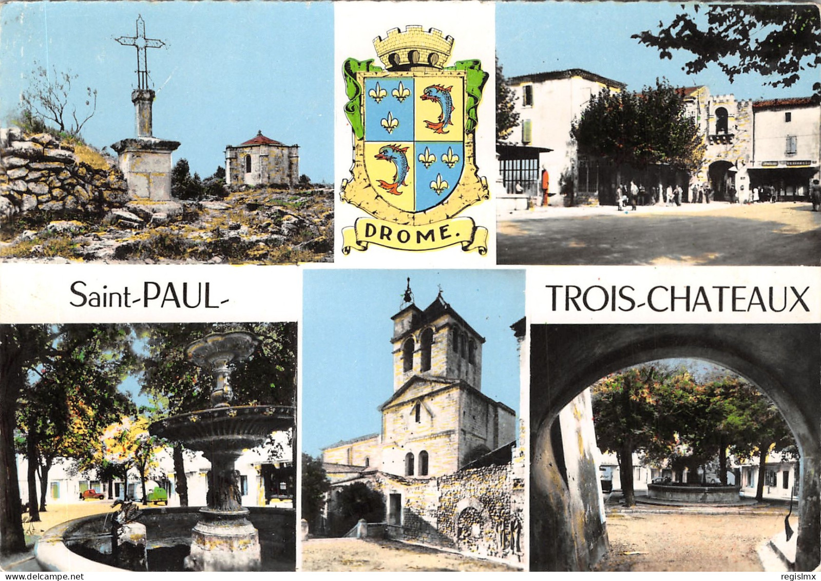 26-SAINT PAUL TROIS CHATEAUX-N°T553-C/0347 - Andere & Zonder Classificatie