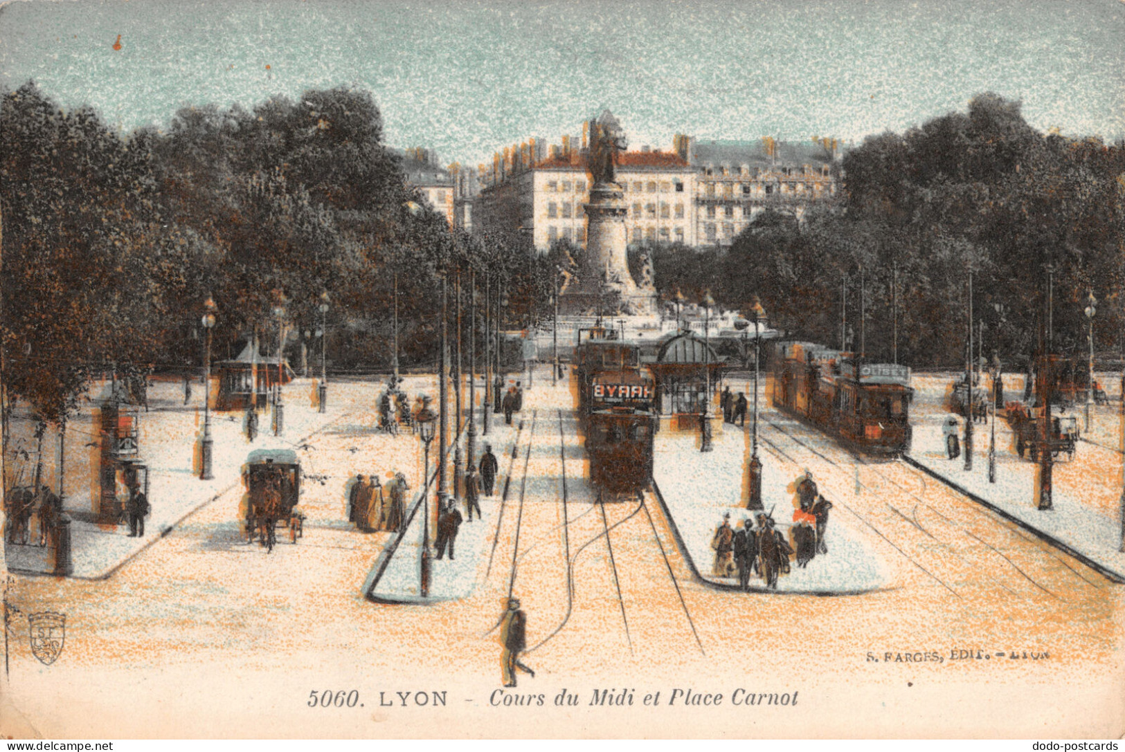 R297623 Lyon. Cours Du Midi Et Place Carnot. S. Farges. No. 5060 - Wereld