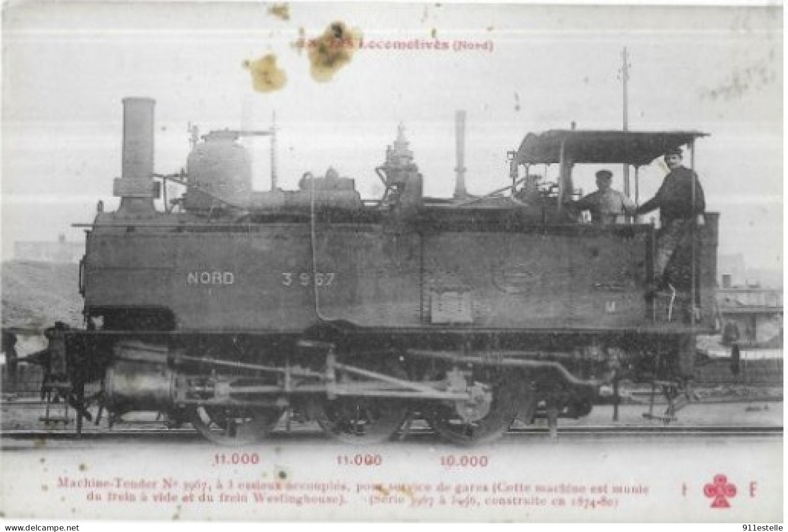 LES LOCOMOTIVES FRANCAISES NORD  .    MACHINE TENDER  (taché ) - Treinen