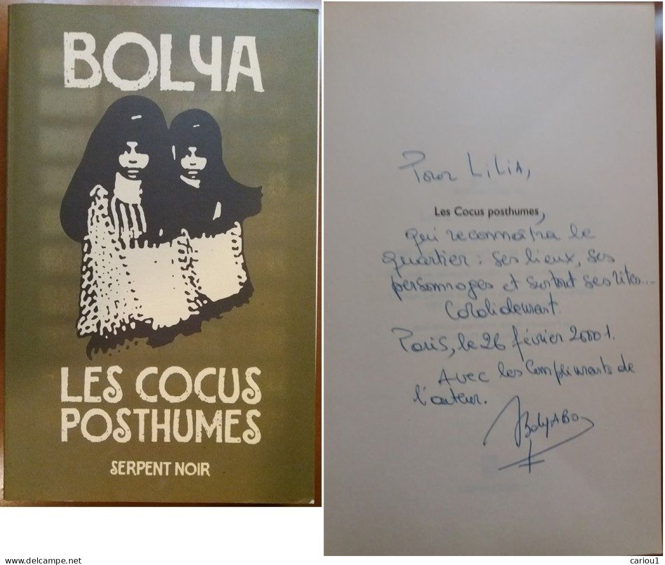 C1 BOLYA Les COCUS POSTHUMES EO 2001 Dedicace ENVOI SIGNED Afrique  PORT INCLUS France - Autres & Non Classés