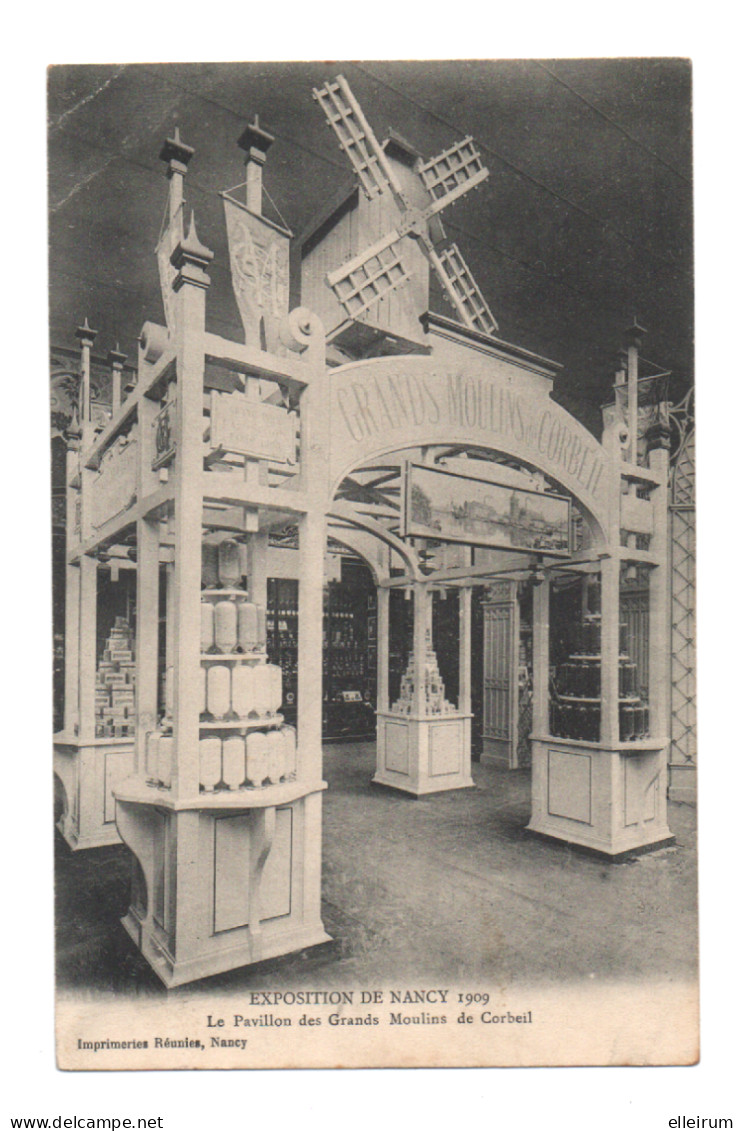 NANCY(54) EXPOSITION De NANCY 1909. LE PAVILLON Des GRANDS MOULINS De CORBEIL. - Nancy