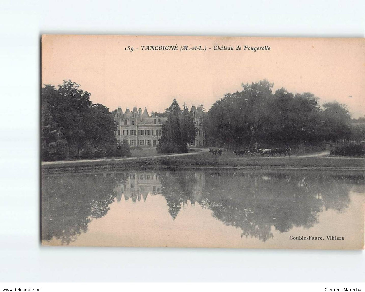 TANCOIGNE : Château De Fougerolle - Très Bon état - Sonstige & Ohne Zuordnung