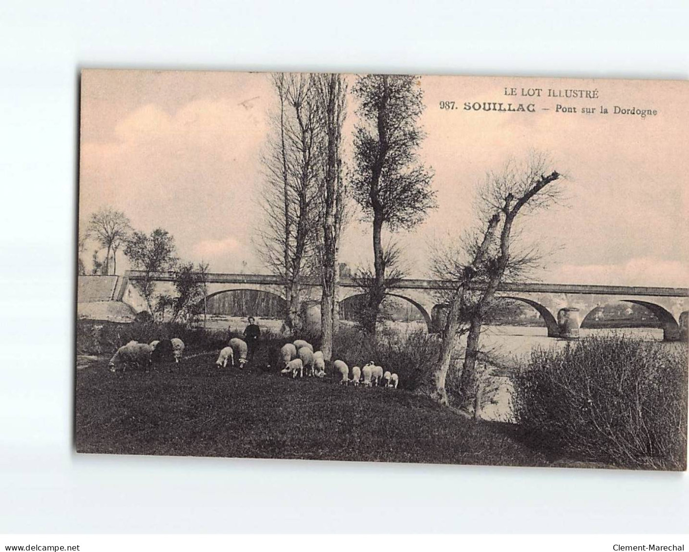 SOUILLAC : Pont Sur La Dordogne - Très Bon état - Souillac