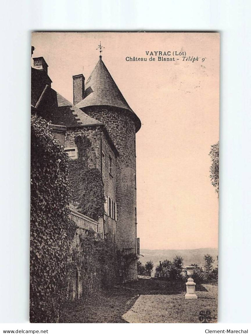 VAYRAC : Château De Blanat - Très Bon état - Vayrac