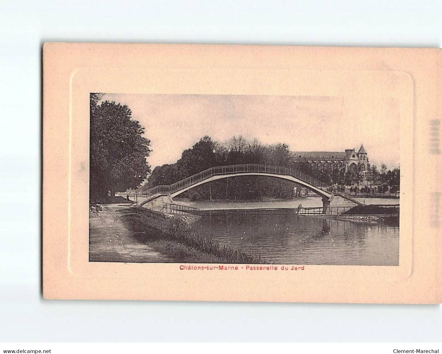 CHALONS SUR MARNE : Passerelle Du Jard - Très Bon état - Châlons-sur-Marne