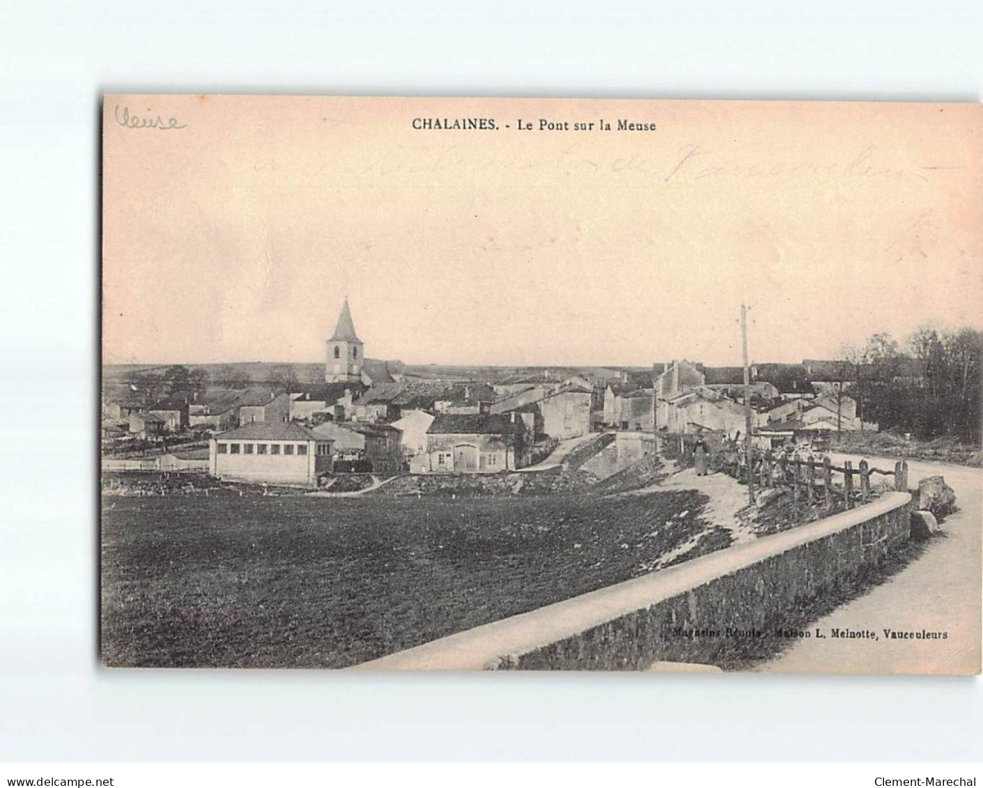 CHALAINES : Le Pont Sur La Meuse - Très Bon état - Sonstige & Ohne Zuordnung