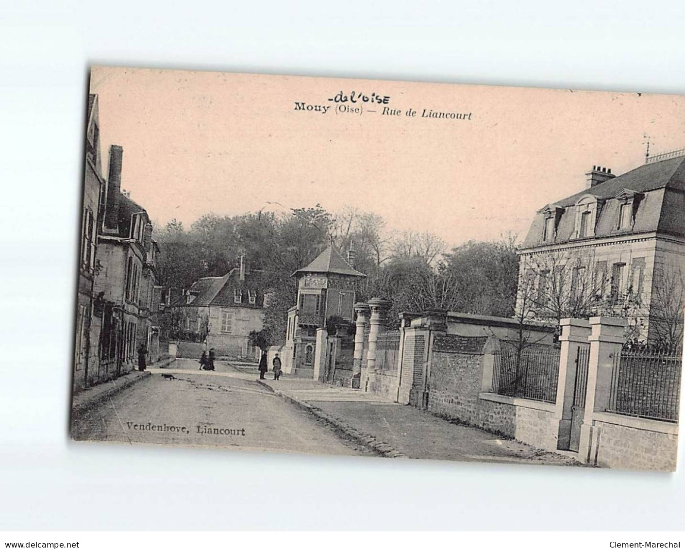 MOUY : Rue De Liancourt - Très Bon état - Mouy