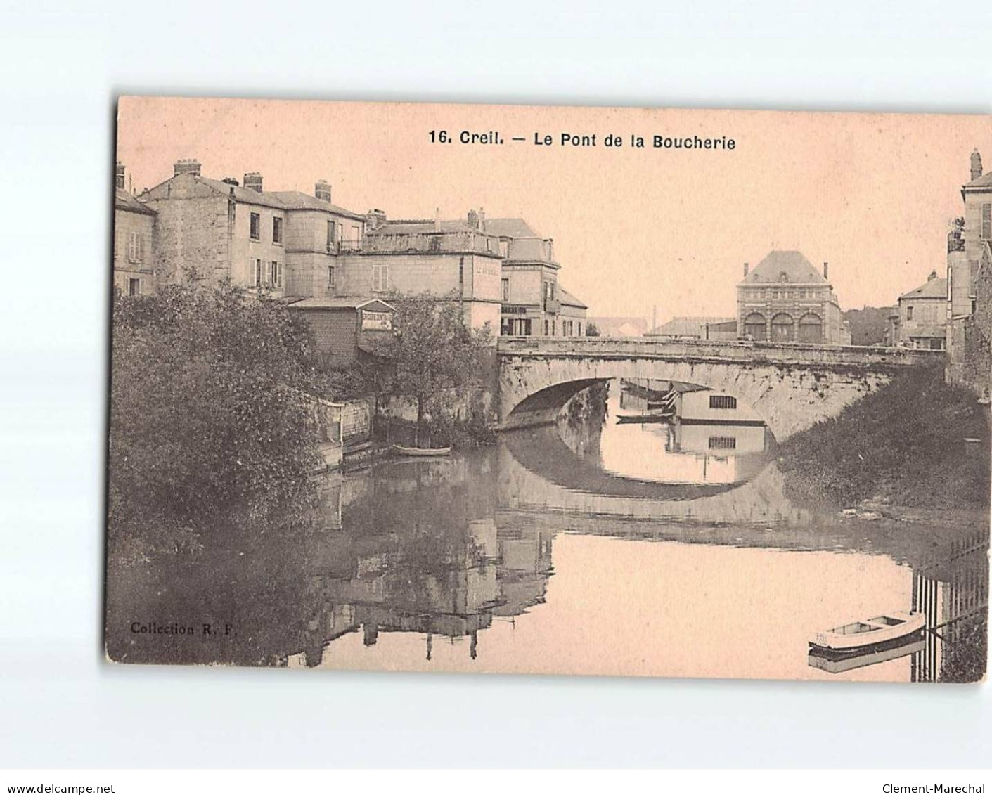 CREIL : Le Pont De La Boucherie - état - Creil