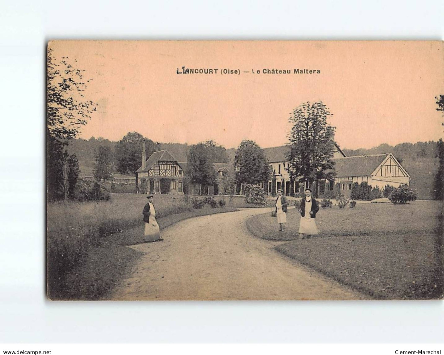 LIANCOURT : Le Château Maitera - état - Liancourt