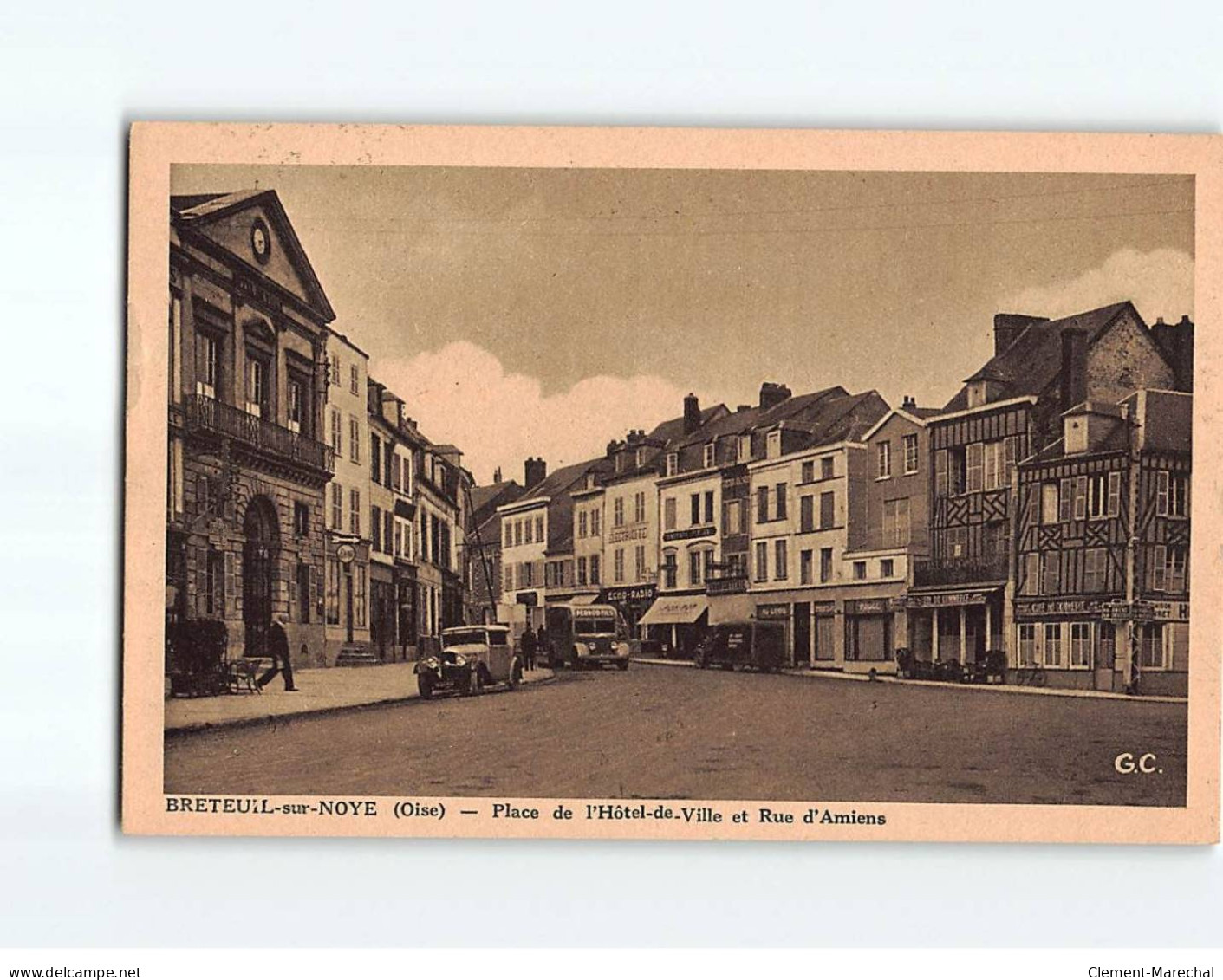 BRETEUIL SUR NOYE : Place De L'Hôtel De Ville Et Rue D'Amiens - Très Bon état - Breteuil