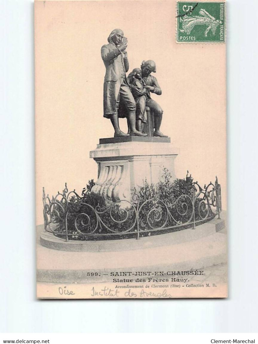 SAINT JUST EN CHAUSSEE : Statue Des Frères Hauy - Très Bon état - Saint Just En Chaussee