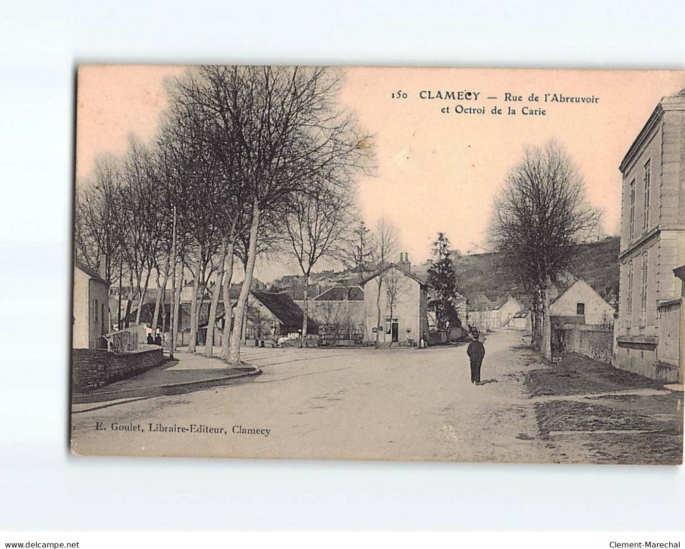 CLAMECY : Rue De L'Abreuvoir Et Octroi De La Carie - Très Bon état - Clamecy